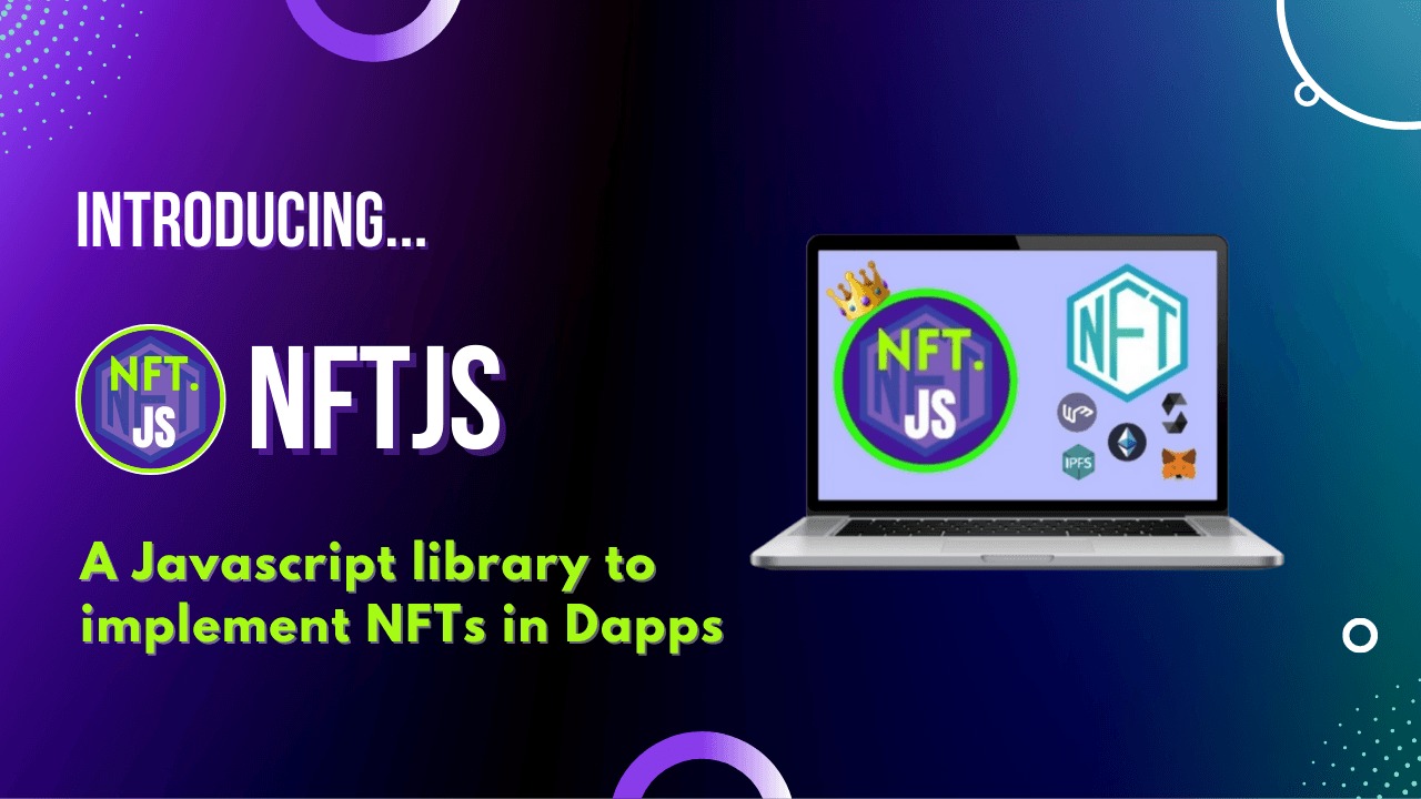 NFT.JS - A Javascript library to implement NFTs